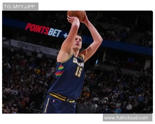 墨菲虽砍41分9助攻却无缘最佳称号约基奇的强势表现让他黯然失色 墨菲虽砍41分9助攻却无缘最佳称号约基奇的强势表现让他黯然失色